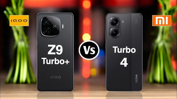 iQOO Z9 Turbo Plus vs Redmi Turbo 4: कौन है 2025 का तेज़ गेमिंग किंग?